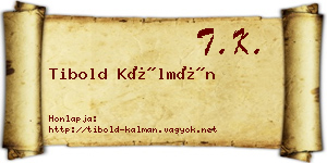 Tibold Kálmán névjegykártya